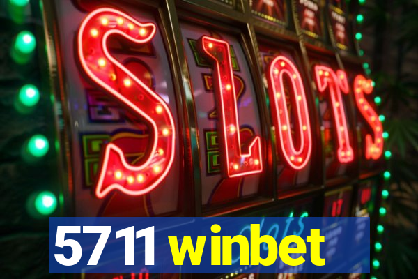 5711 winbet